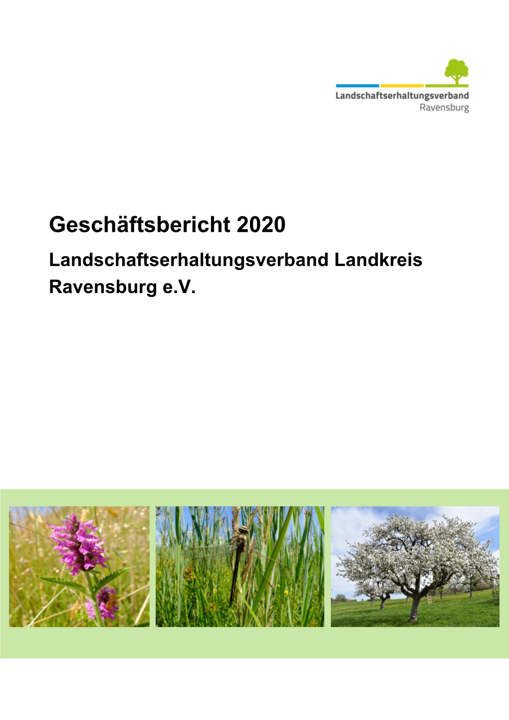 Geschäftsbericht 2020 Landschaftserhaltungsverband Landkreis Ravensburg E.V