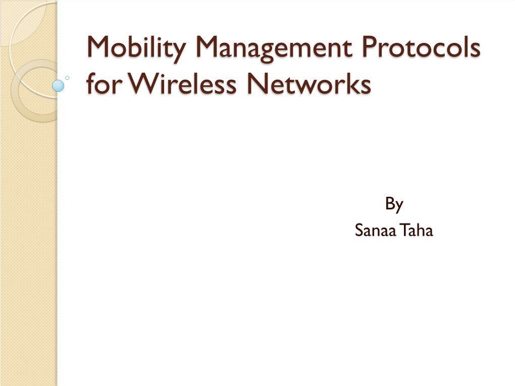 Mobility Management Protocols for Wireless Networks