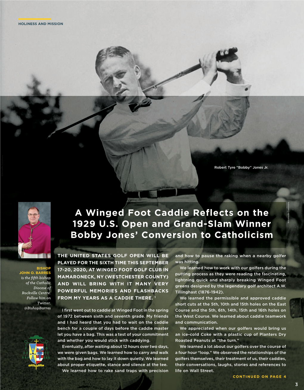 A Winged Foot Caddie Reflects on the 1929 U.S. Open and Grand-Slam Winner Commons Wikimedia Bobby Jones’ Conversion to Catholicism