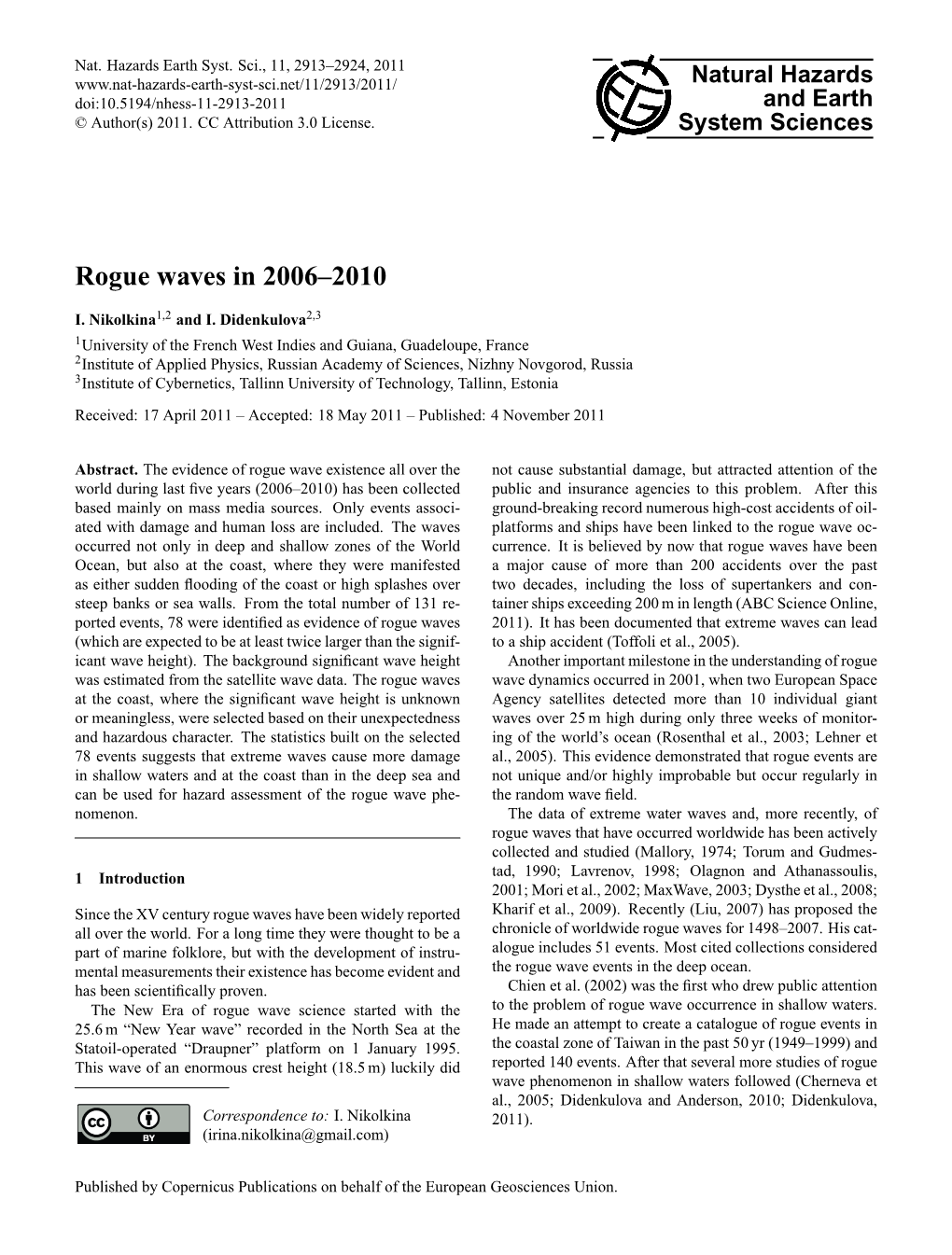 Rogue Waves in 2006–2010