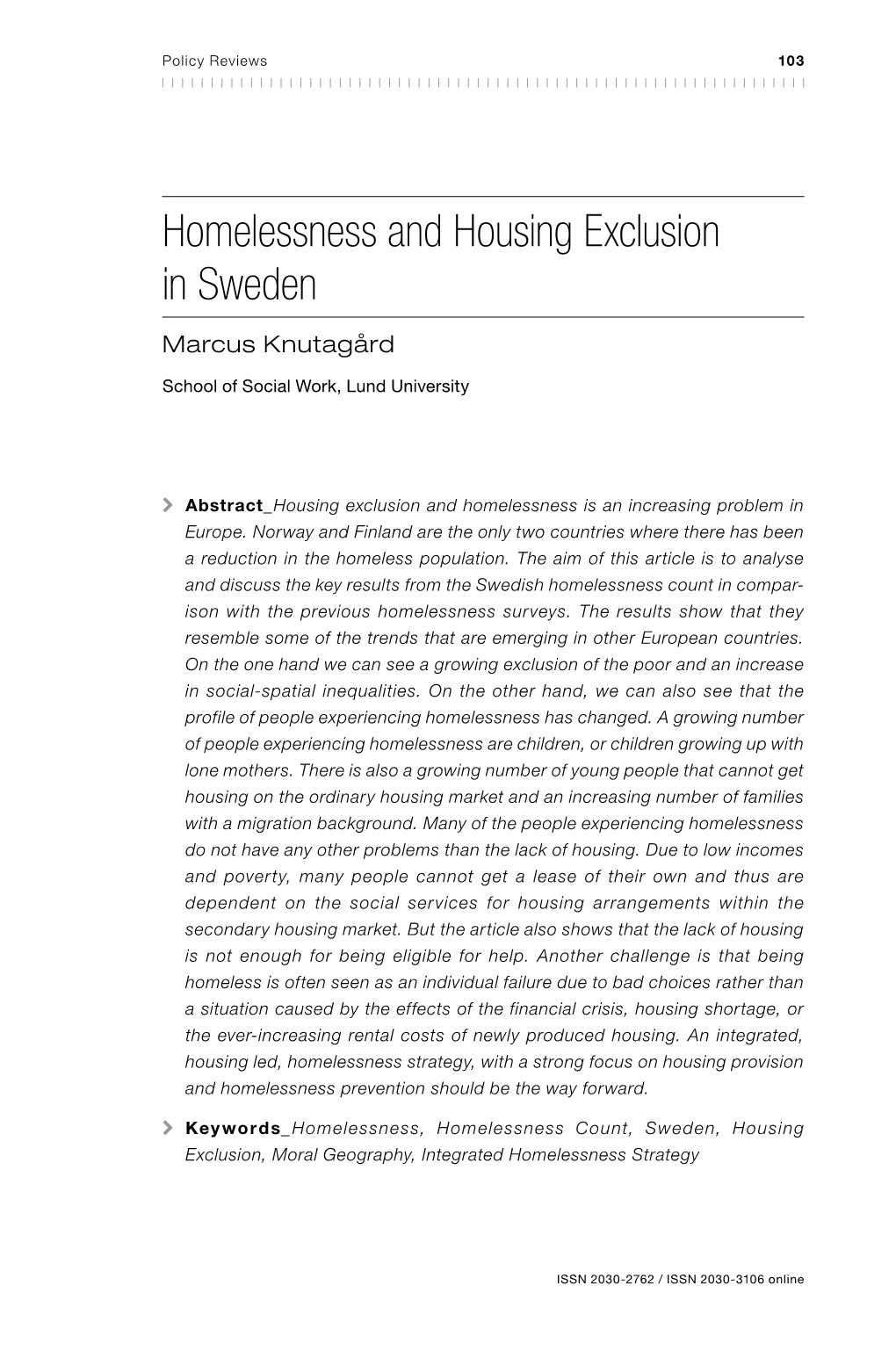 Marcus Knutagård: Homelessness and Housing Exclusion in Sweden