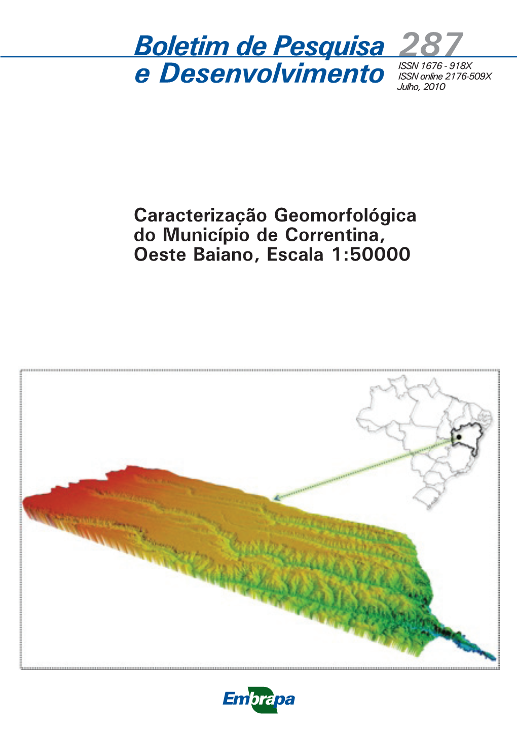 Caracterização Geomorfológica Do Município De Correntina, Oeste Baiano, Escala 1:50000