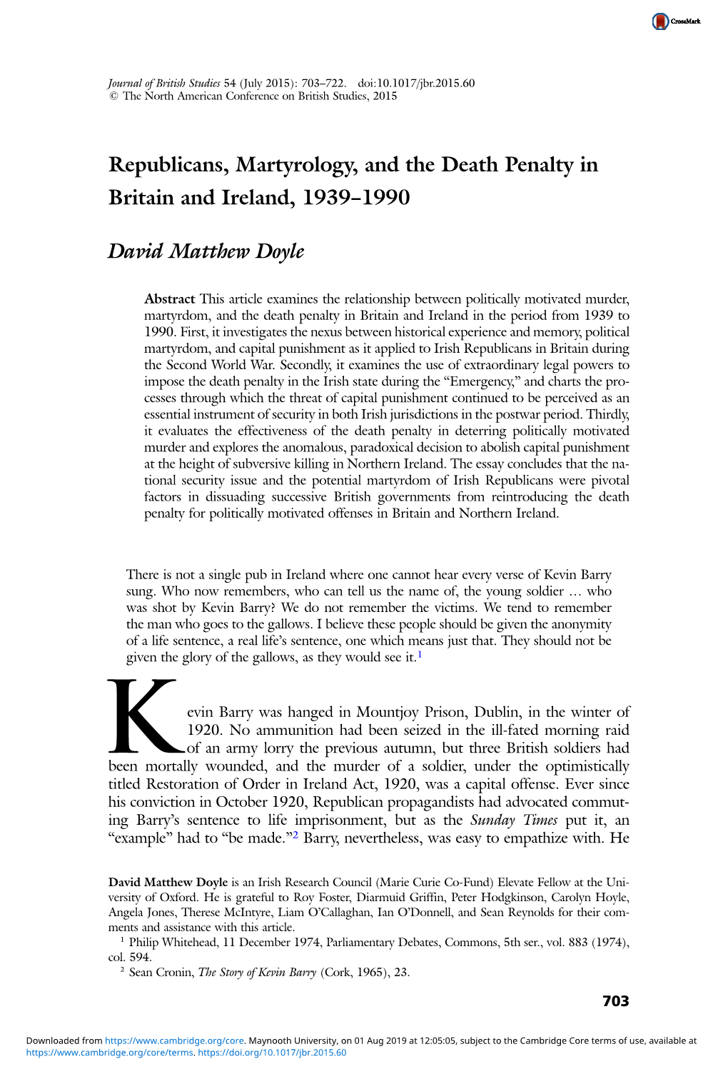 Republicans, Martyrology, and the Death Penalty in Britain and Ireland, 1939–1990