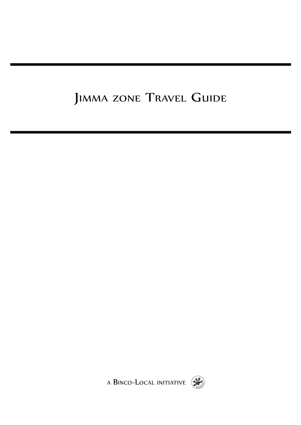Jimma Zone Travel Guide