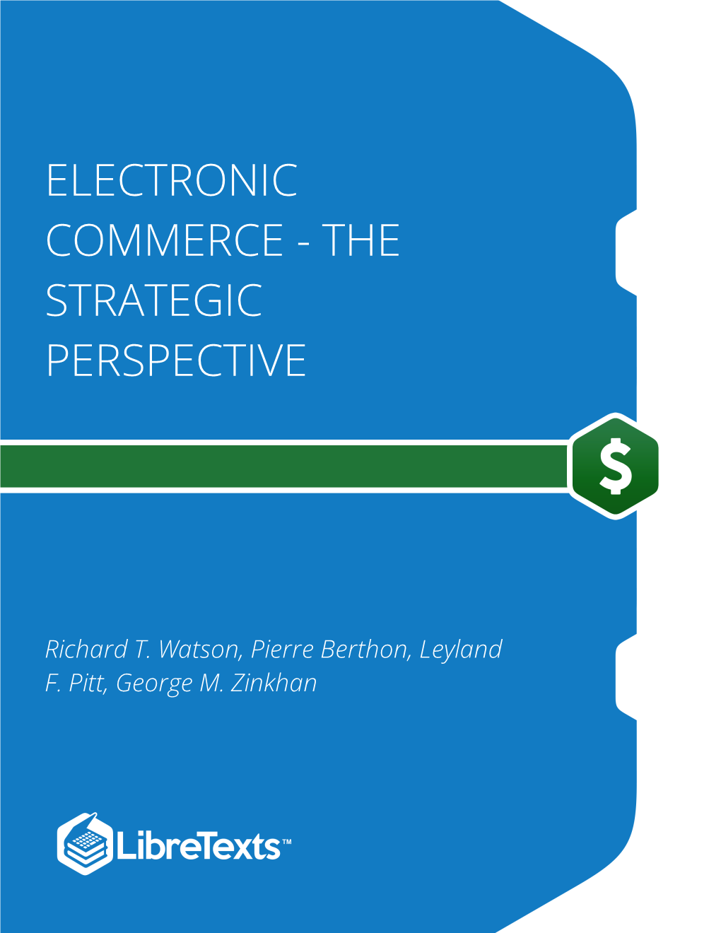 Electronic Commerce - the Strategic Perspective