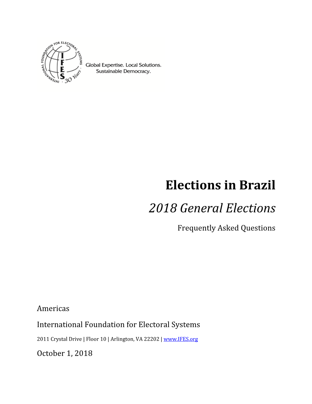 IFES Faqs on Elections in Brazil: 2018 General Elections