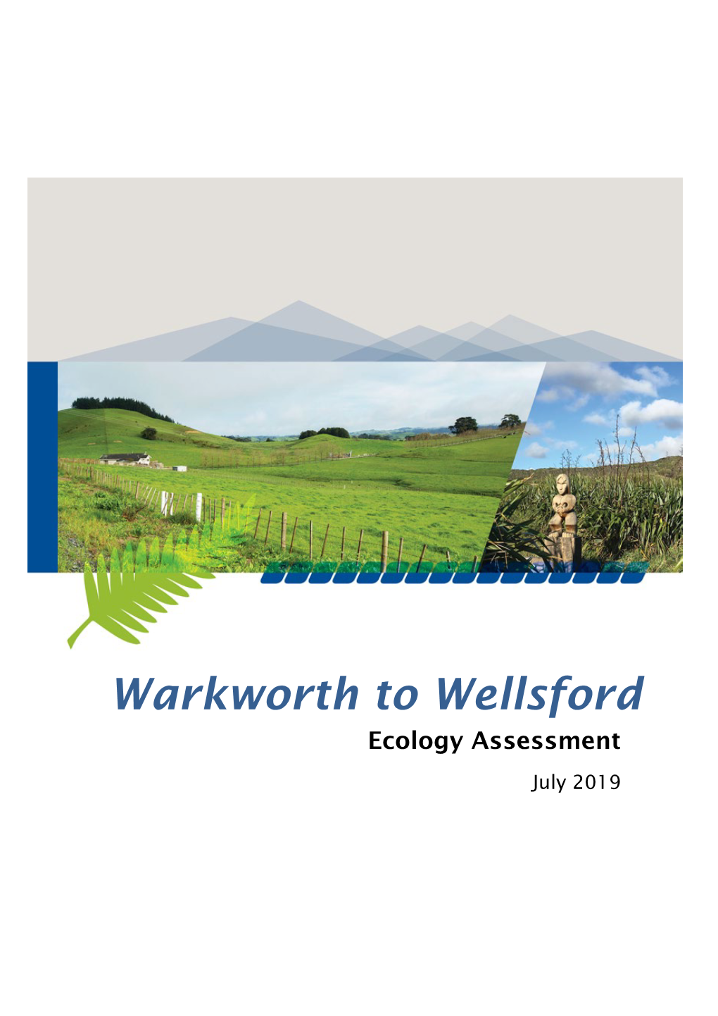 Warkworth to Wellsford Ecology Assessment