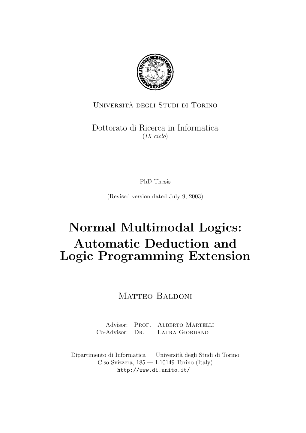 Normal Multimodal Logics: Automatic Deduction and Logic Programming Extension