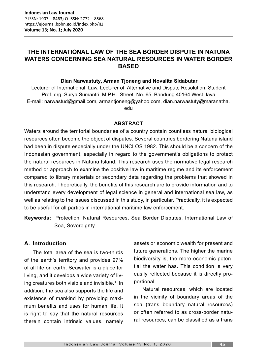 The International Law of the Sea Border Dispute in Natuna Waters Concerning Sea Natural Resources in Water Border Based