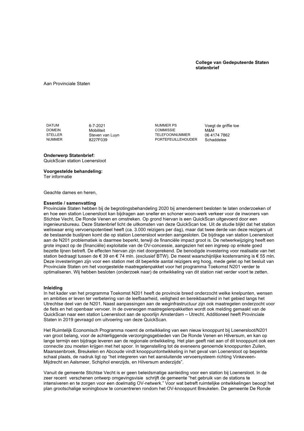 06-07-2021 Statenbrief Quickscan Station Loenersloot