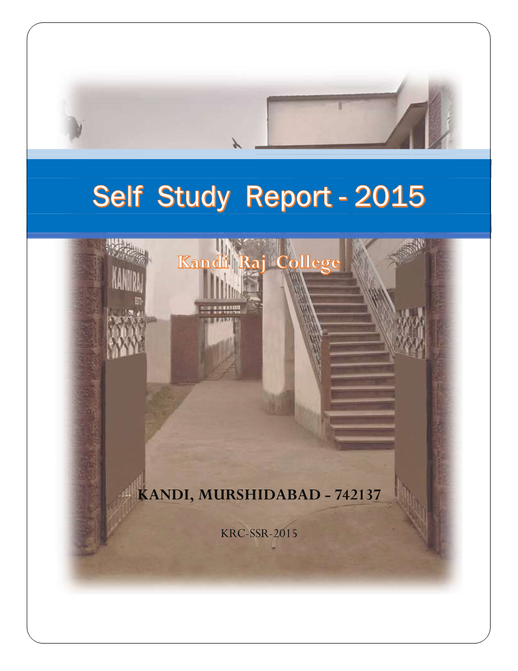 Self Study Report - 2015