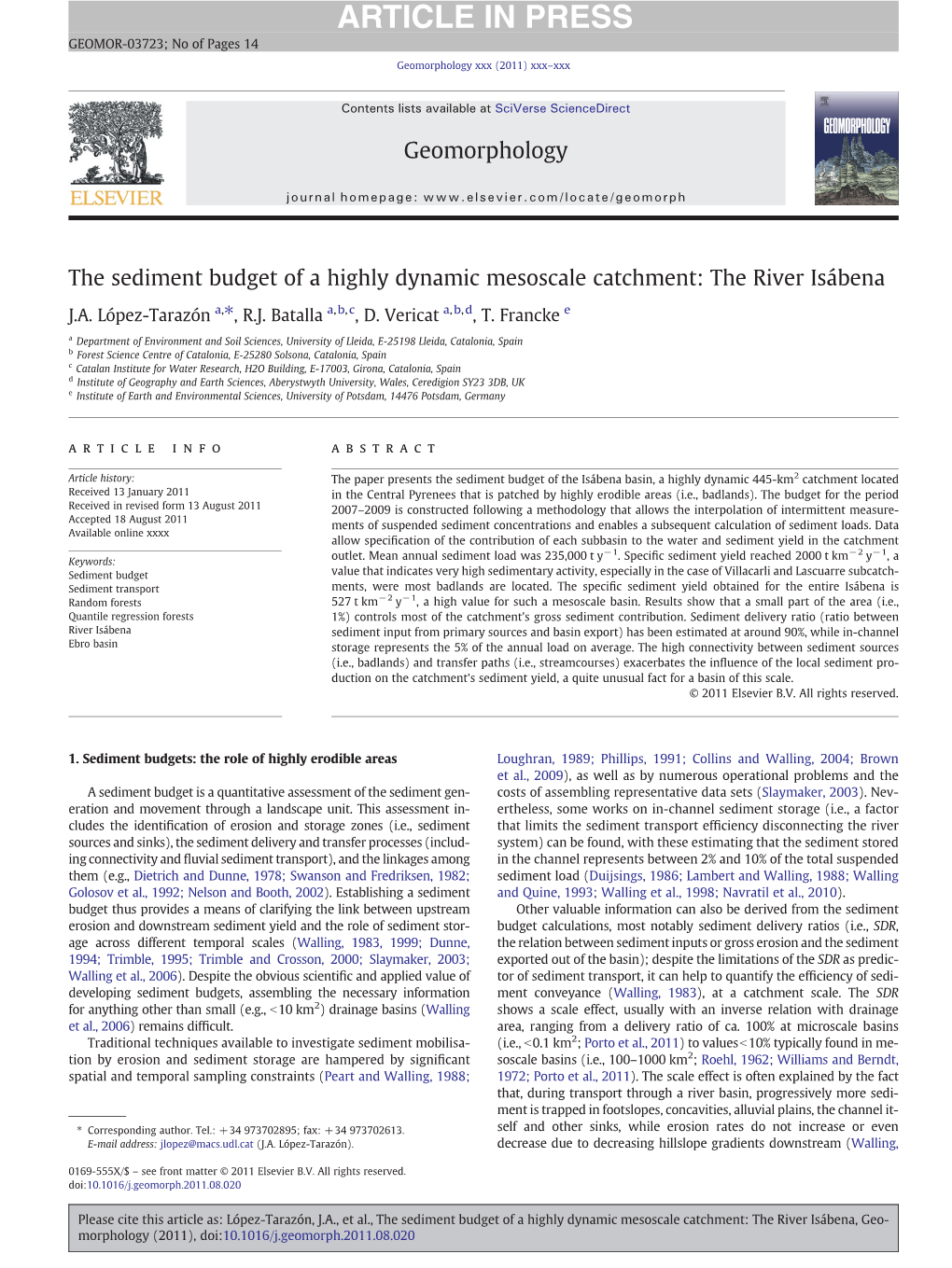 The Sediment Budget of a Highly Dynamic Mesoscale Catchment: the River Isábena