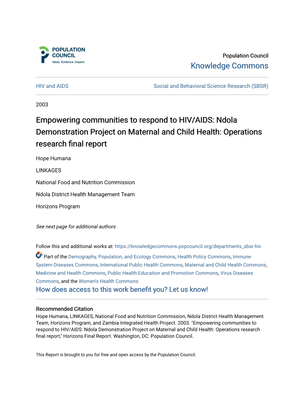 Empowering Communities to Respond to HIV/AIDS: Ndola Demonstration Project on Maternal and Child Health: Operations Research Final Eporr T