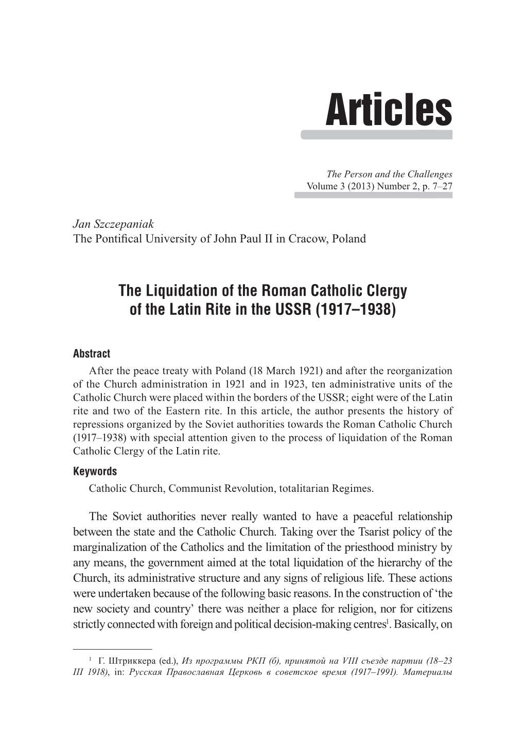 The Liquidation of the Roman Catholic Clergy of the Latin Rite in the USSR (1917–1938)