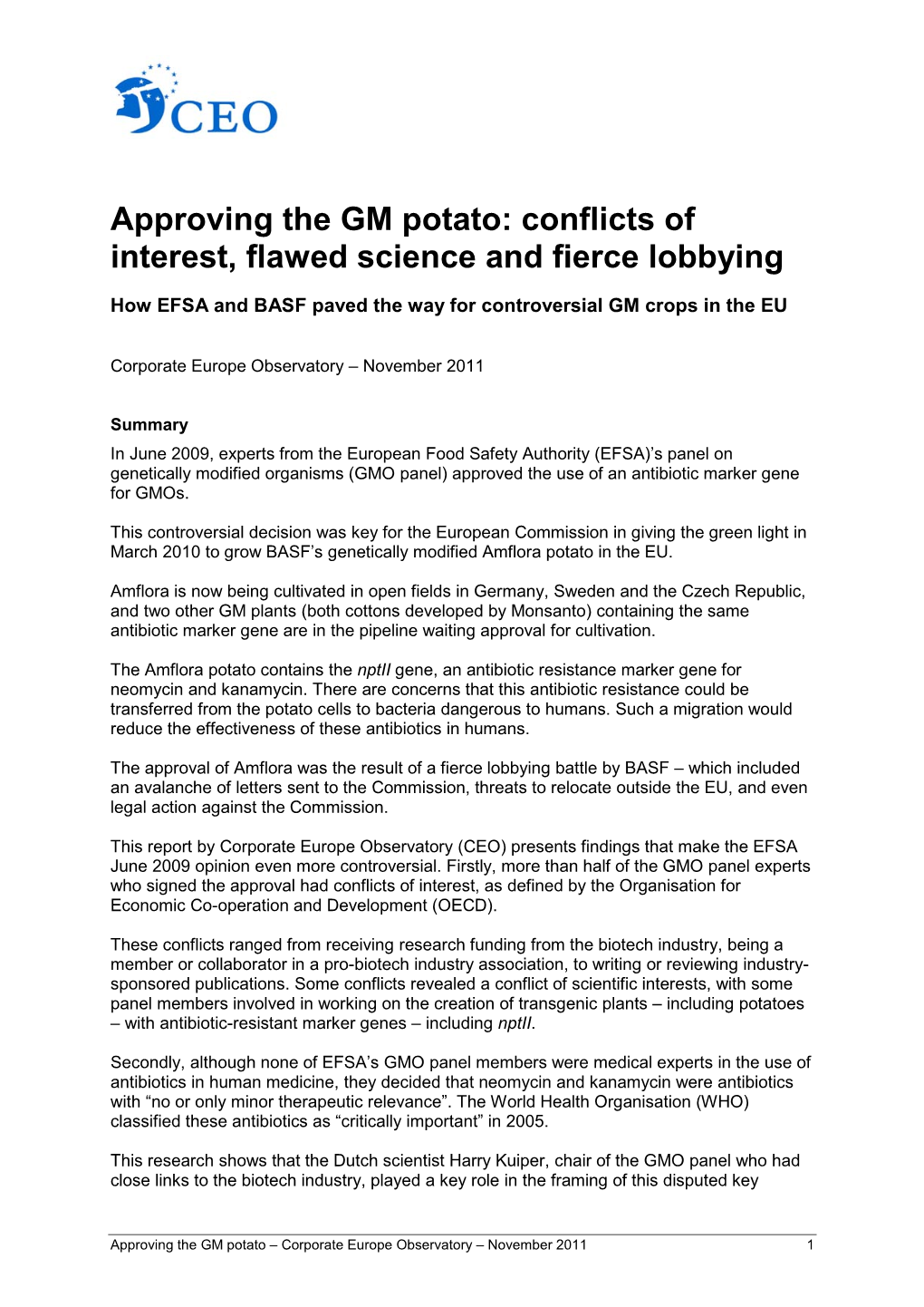Approving the GM Potato: Conflicts of Interest, Flawed Science and Fierce Lobbying