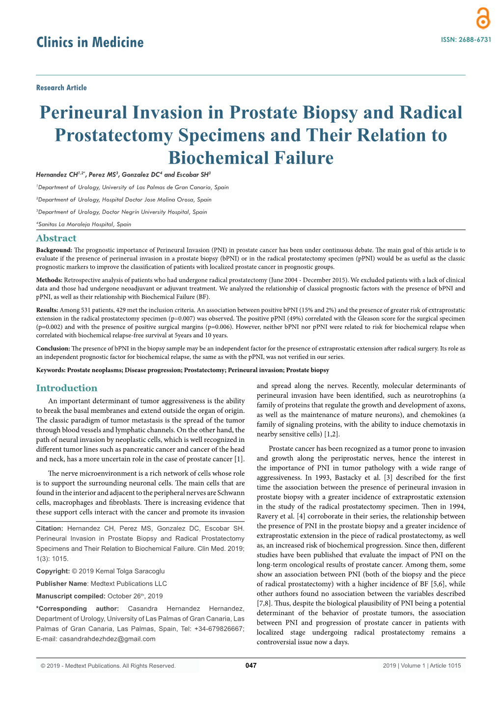 Perineural Invasion in Prostate Biopsy and Radical Prostatectomy Specimens and Their Relation to Biochemical Failure