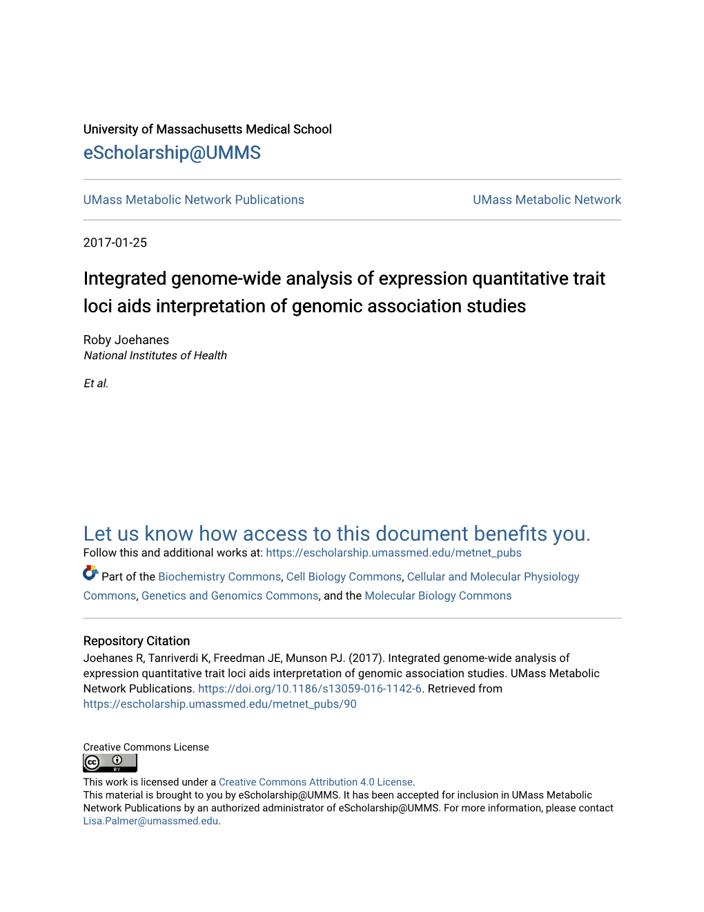 Integrated Genome-Wide Analysis of Expression Quantitative Trait Loci Aids Interpretation of Genomic Association Studies