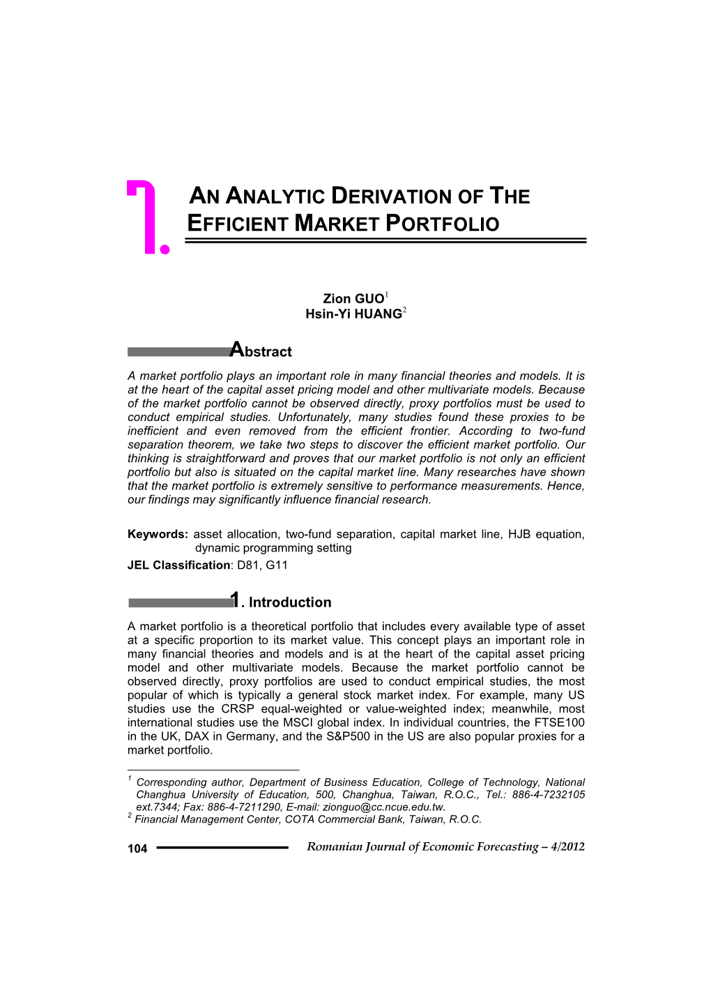 An Analytic Derivation of the Efficient Market Portfolio 7
