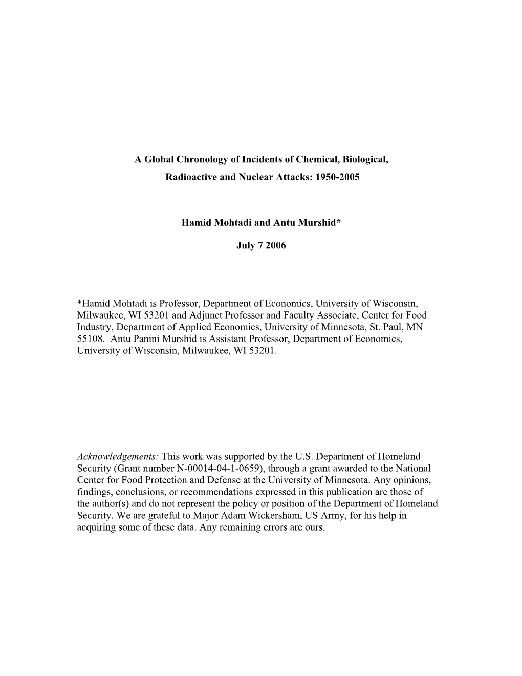 A Global Chronology of Incidents of Chemical, Biological, Radioactive and Nuclear Attacks: 1950-2005