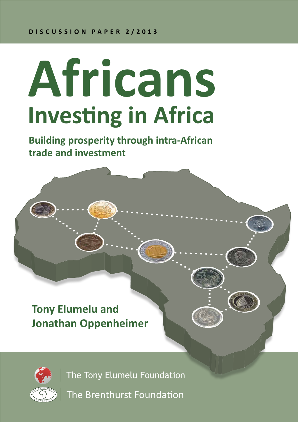 Investing in Africa Building Prosperity Through Intra-African Trade and Investment