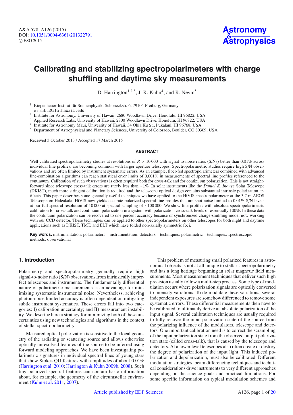 Calibrating and Stabilizing Spectropolarimeters with Charge Shuffling and Daytime Sky Measurements