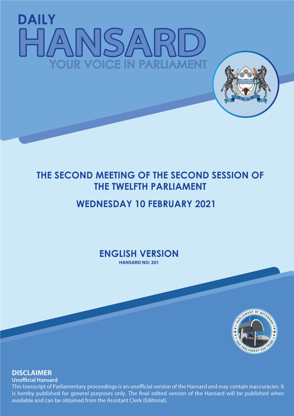 Wednesday 10 February 2021 the Second Meeting of The
