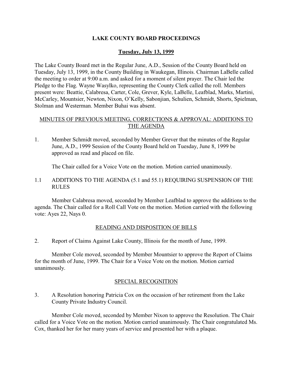 Lake County Board Proceedings Tuesday, July 13, 1999