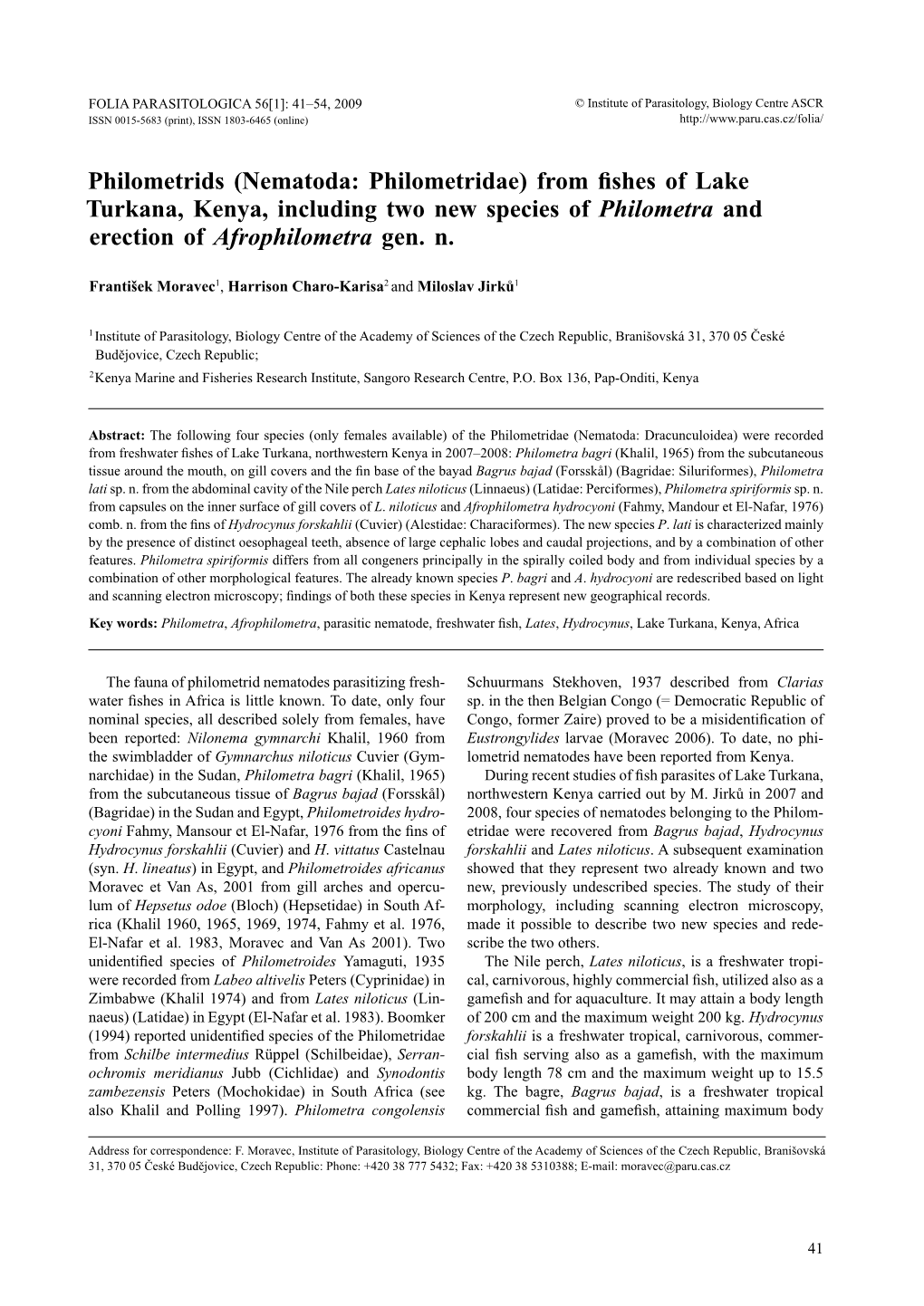 From Fishes of Lake Turkana, Kenya, Including Two New Species Of