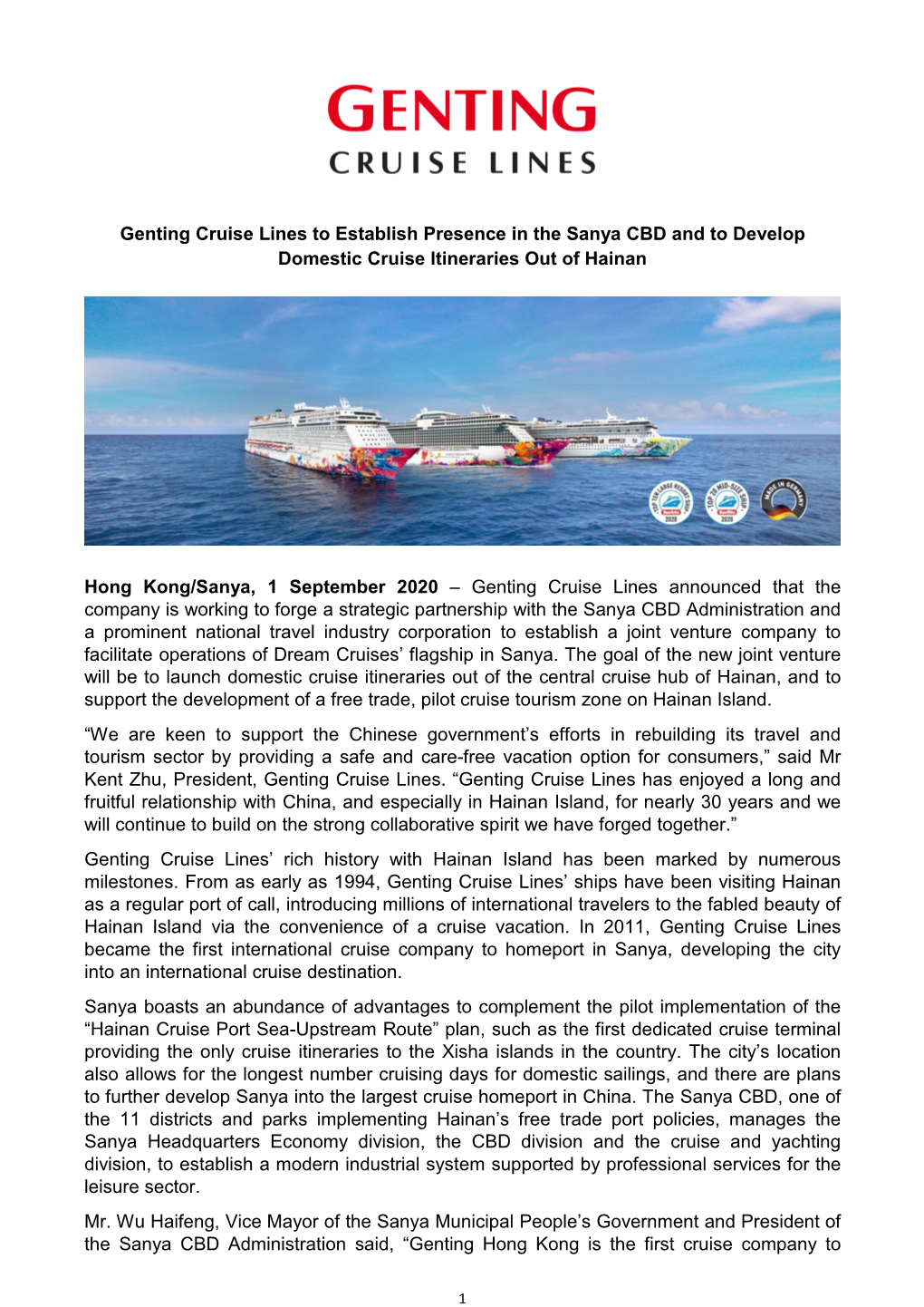 Genting Cruise Lines to Establish Presence in the Sanya CBD and to Develop Domestic Cruise Itineraries out of Hainan