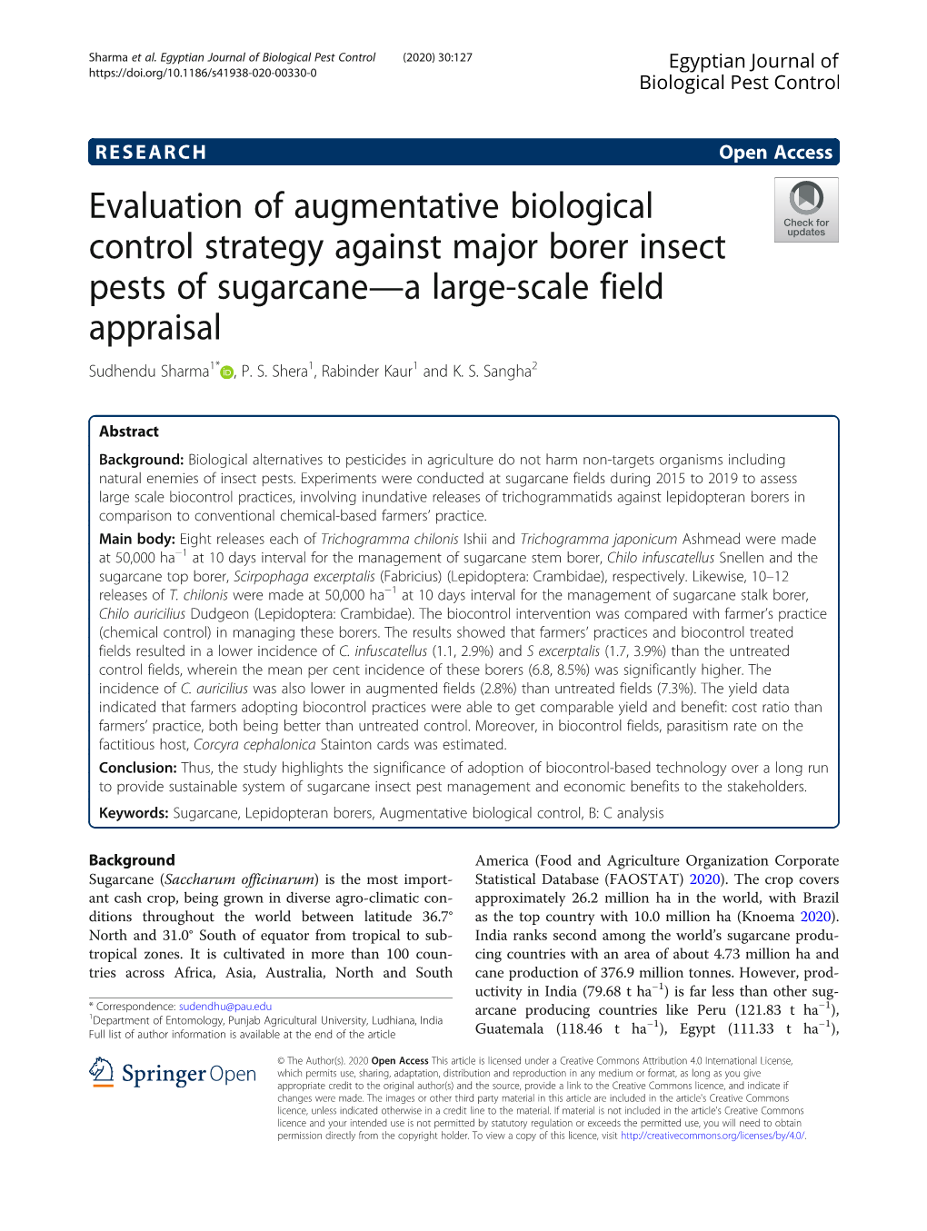 Evaluation of Augmentative Biological Control Strategy Against Major Borer Insect Pests of Sugarcane—A Large-Scale Field Appraisal Sudhendu Sharma1* , P
