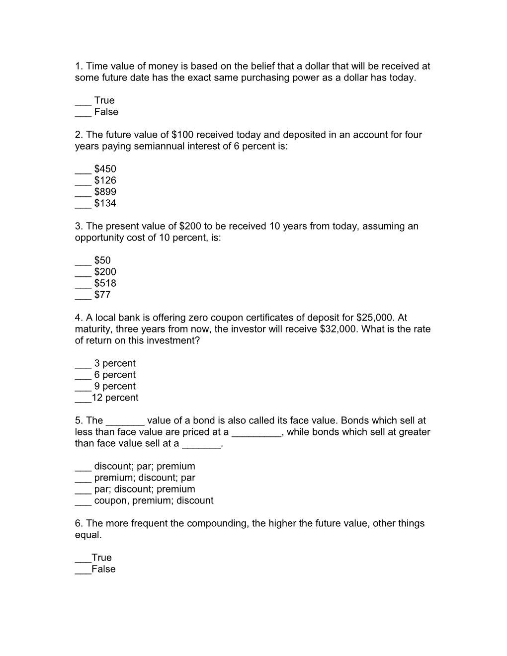 3. the Present Value of $200 to Be Received 10 Years from Today, Assuming an Opportunity