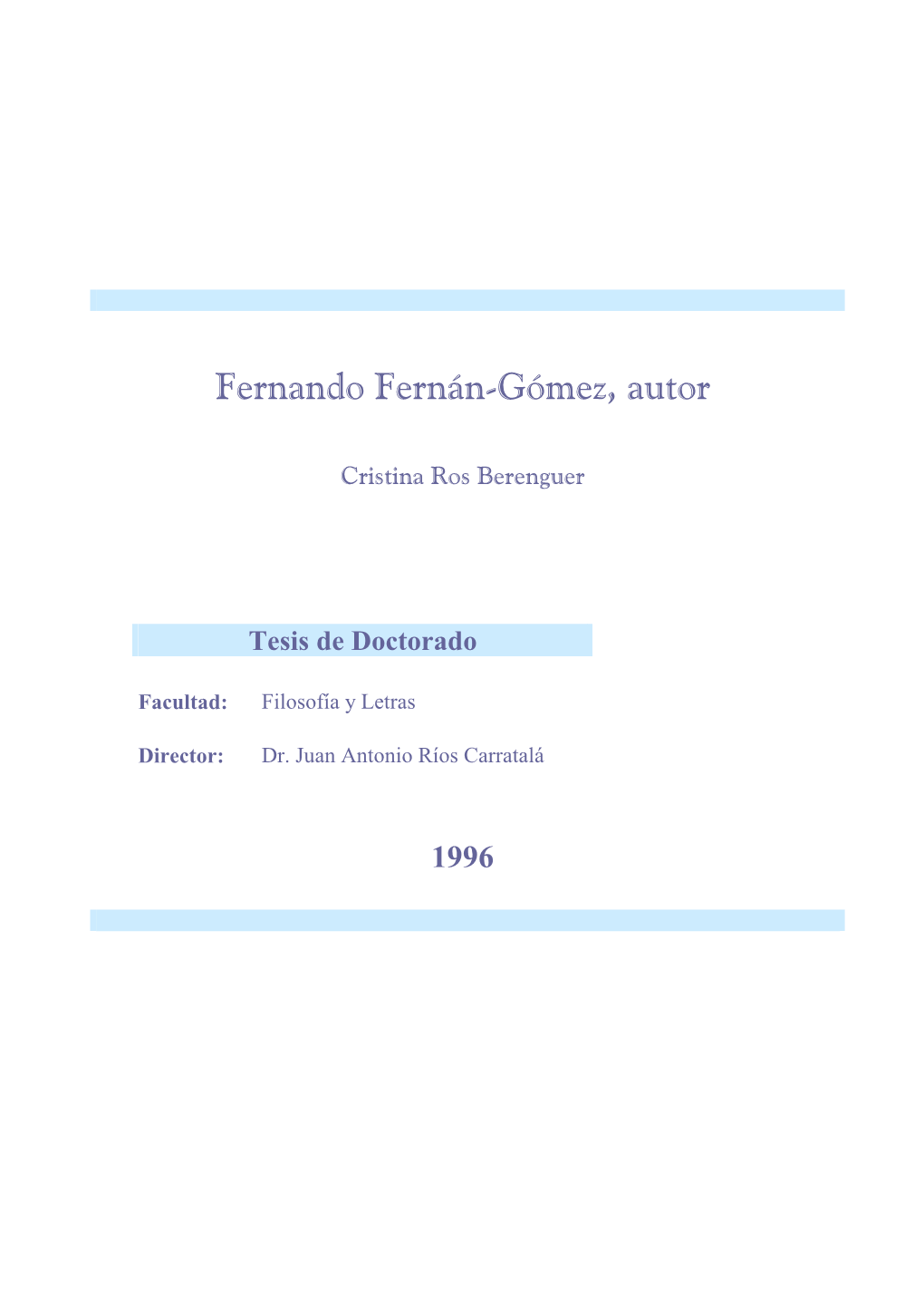 Fernando Fernán-Gómez, Autor