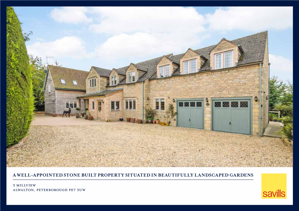 3 Millview Alwalton, Peterborough Pe7 3Uw a Well-Appointed Stone Built