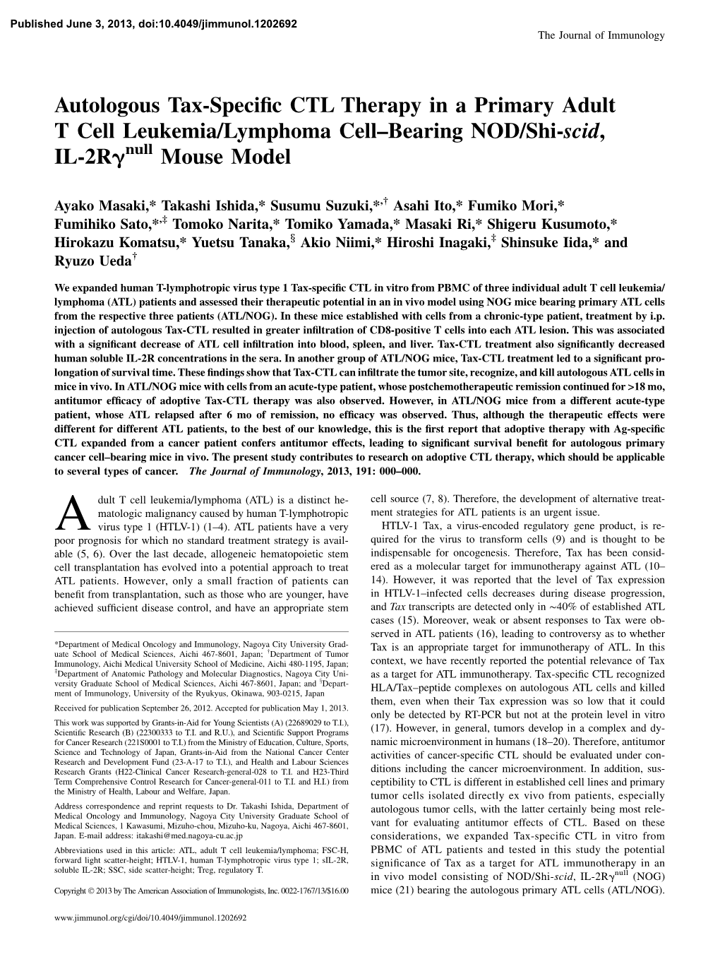 Mouse Model Null Γ , IL-2R Scid Bearing NOD/Shi- − Cell Primary Adult T Cell Leukemia/Lymphoma Autologous Tax-Specific CTL Th