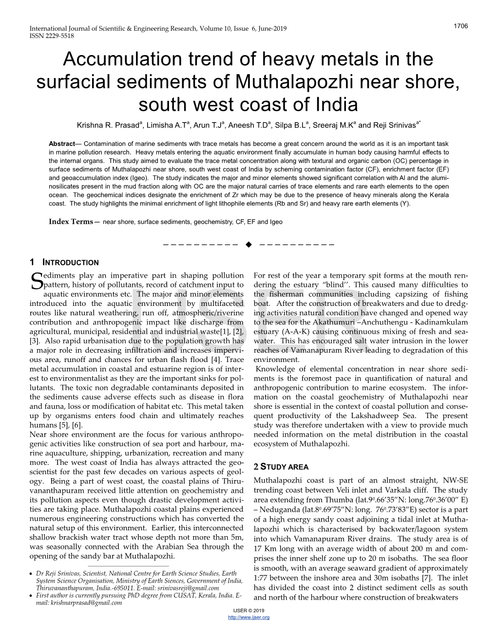 Accumulation Trend of Heavy Metals in the Surfacial Sediments of Muthalapozhi Near Shore, South West Coast of India Krishna R