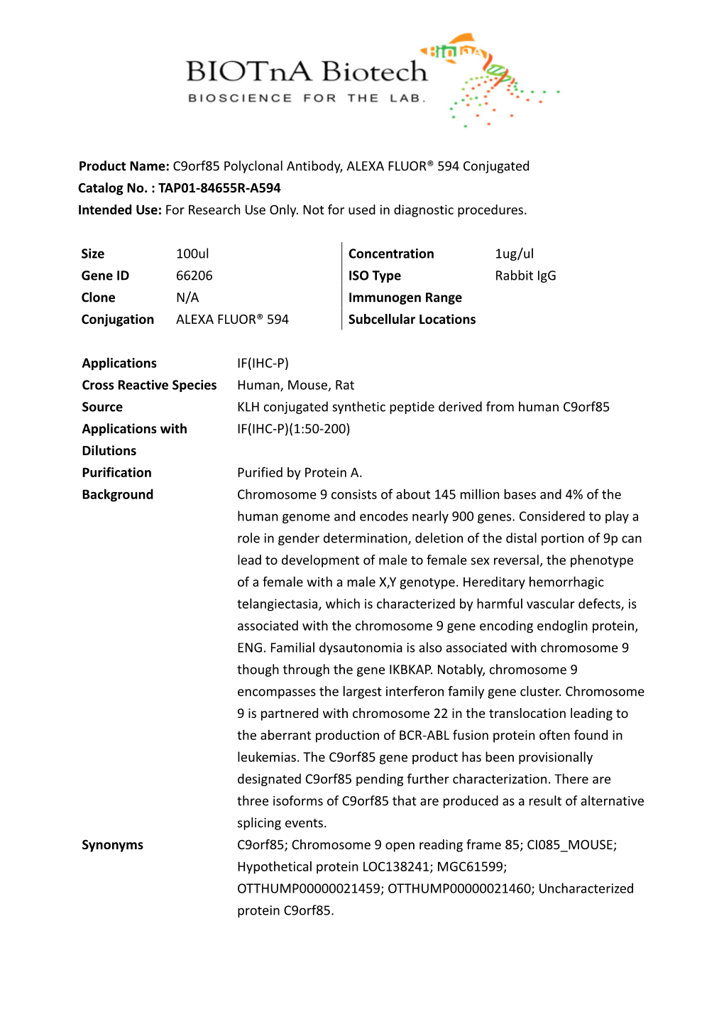 Product Name: C9orf85 Polyclonal Antibody, ALEXA FLUOR® 594 Conjugated Catalog No