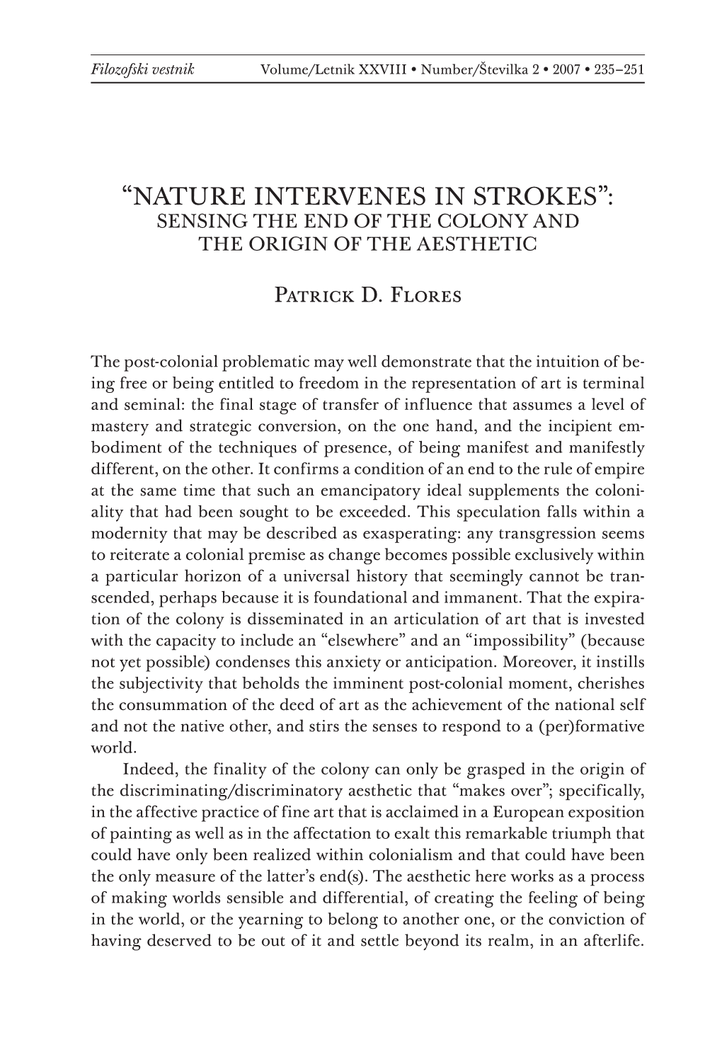 “Nature Intervenes in Strokes”: Sensing the End of the Colony and the Origin of the Aesthetic