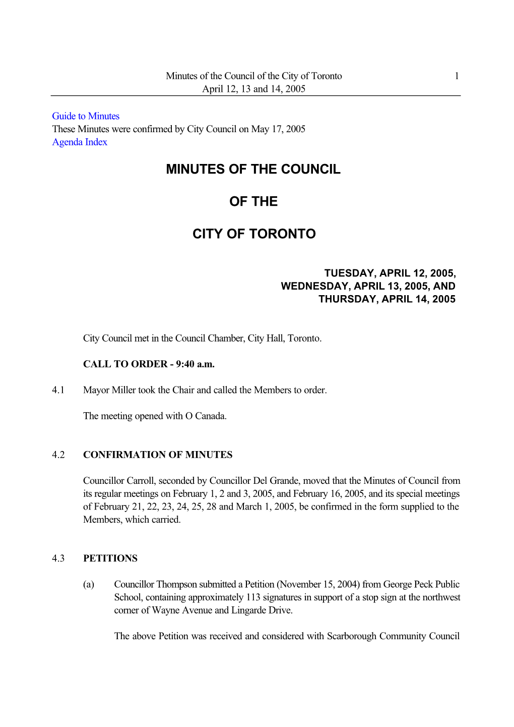 Minutes of the Council of the City of Toronto 1 April 12, 13 and 14, 2005