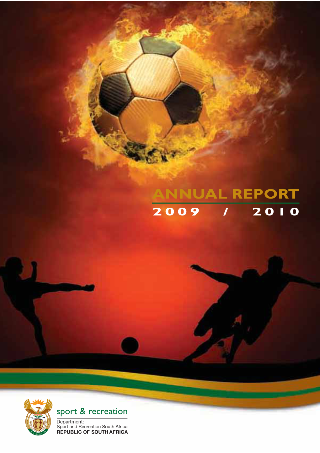Department of Sport and Recreation South Africa Annual Report 2009/10