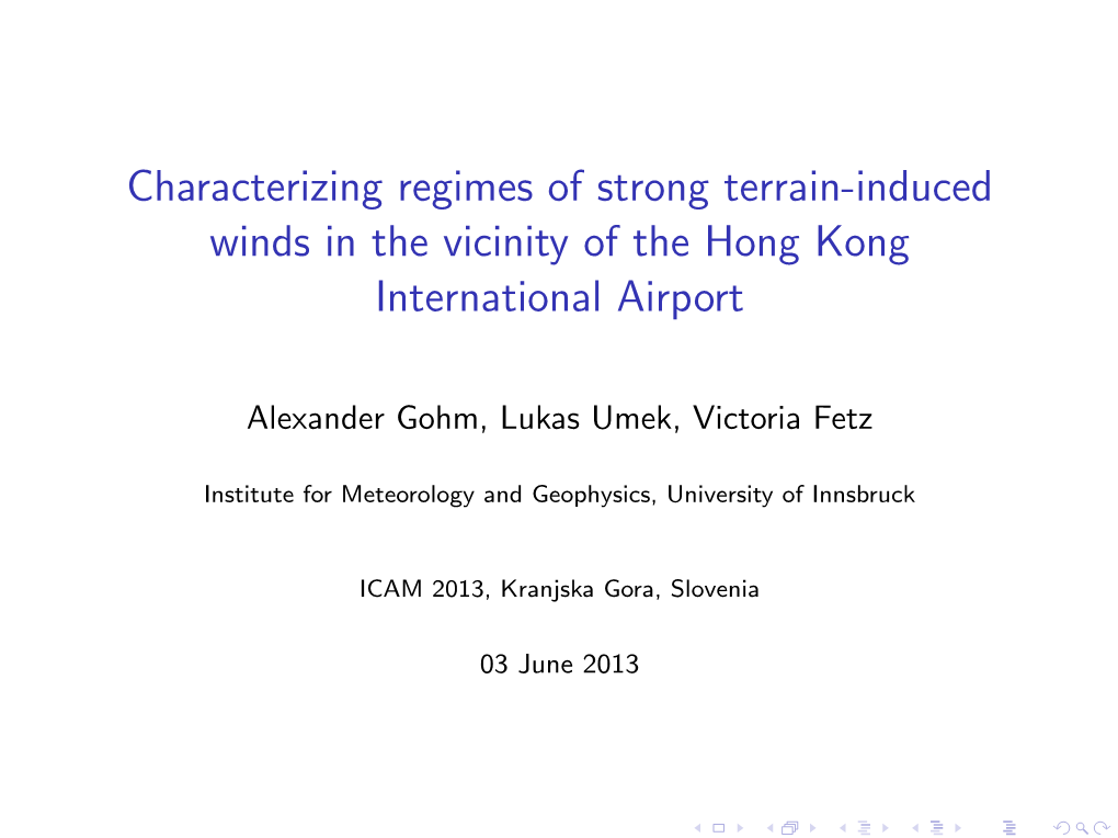 Characterizing Regimes of Strong Terrain-Induced Winds in the Vicinity of the Hong Kong International Airport