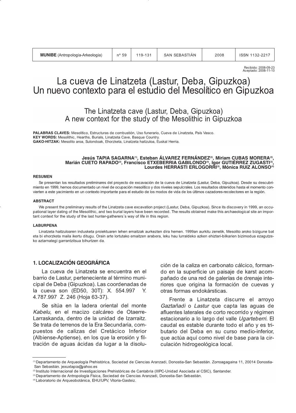 La Cueva De Linatzeta (Lastur, Deba, Gipuzkoa) Un Nuevo Contexto Para El Estudio Del Mesolítico En Gipuzkoa