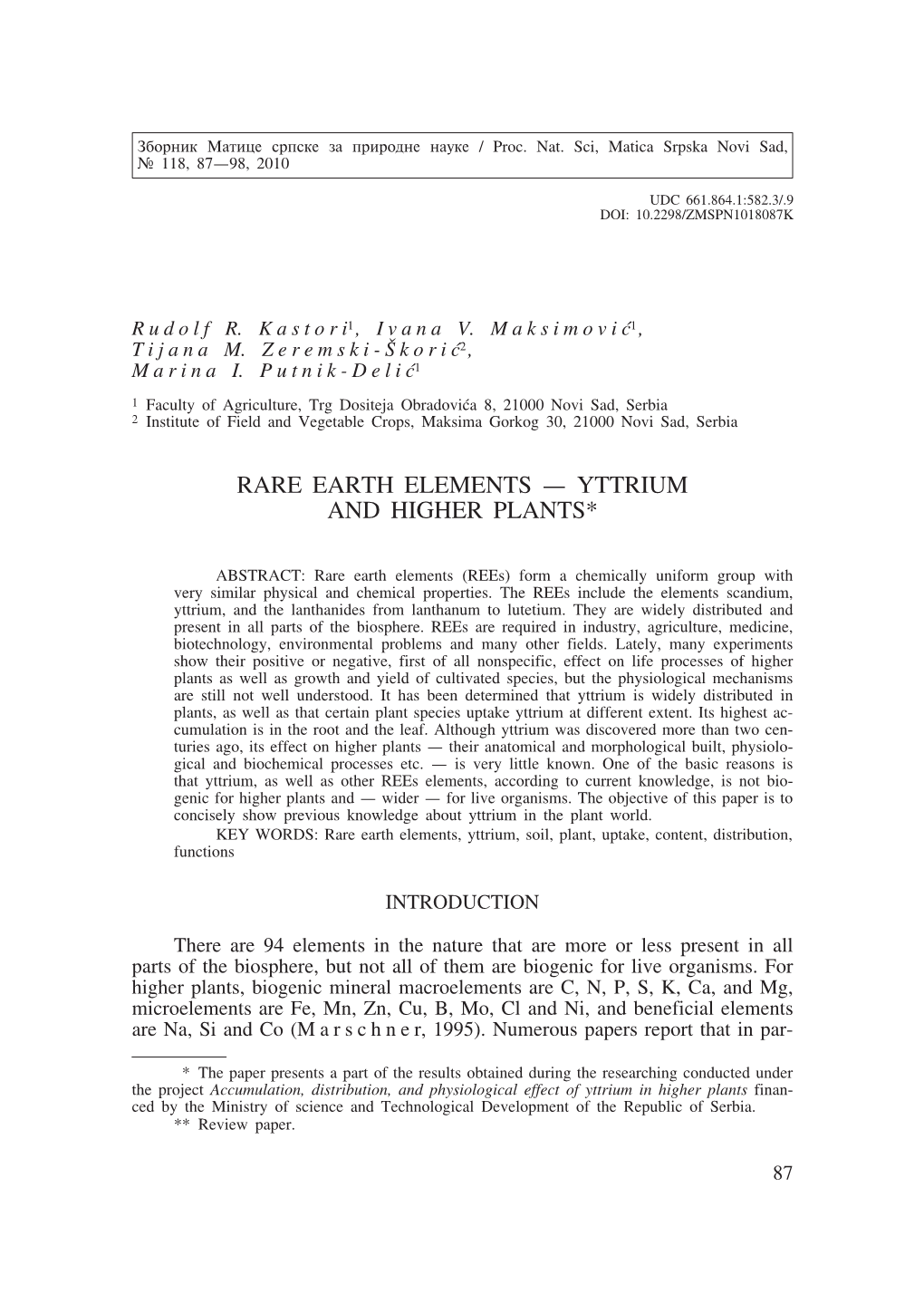 Rare Earth Elements — Yttrium and Higher Plants*