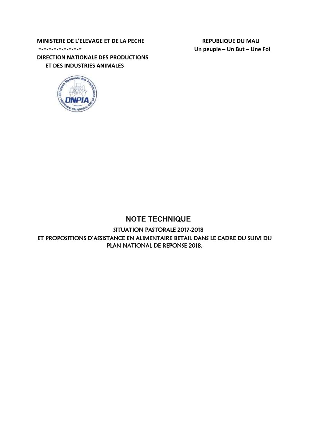 Note Technique Situation Pastorale 2017-2018 Et Propositions D’Assistance En Alimentaire Betail Dans Le Cadre Du Suivi Du Plan National De Reponse 2018