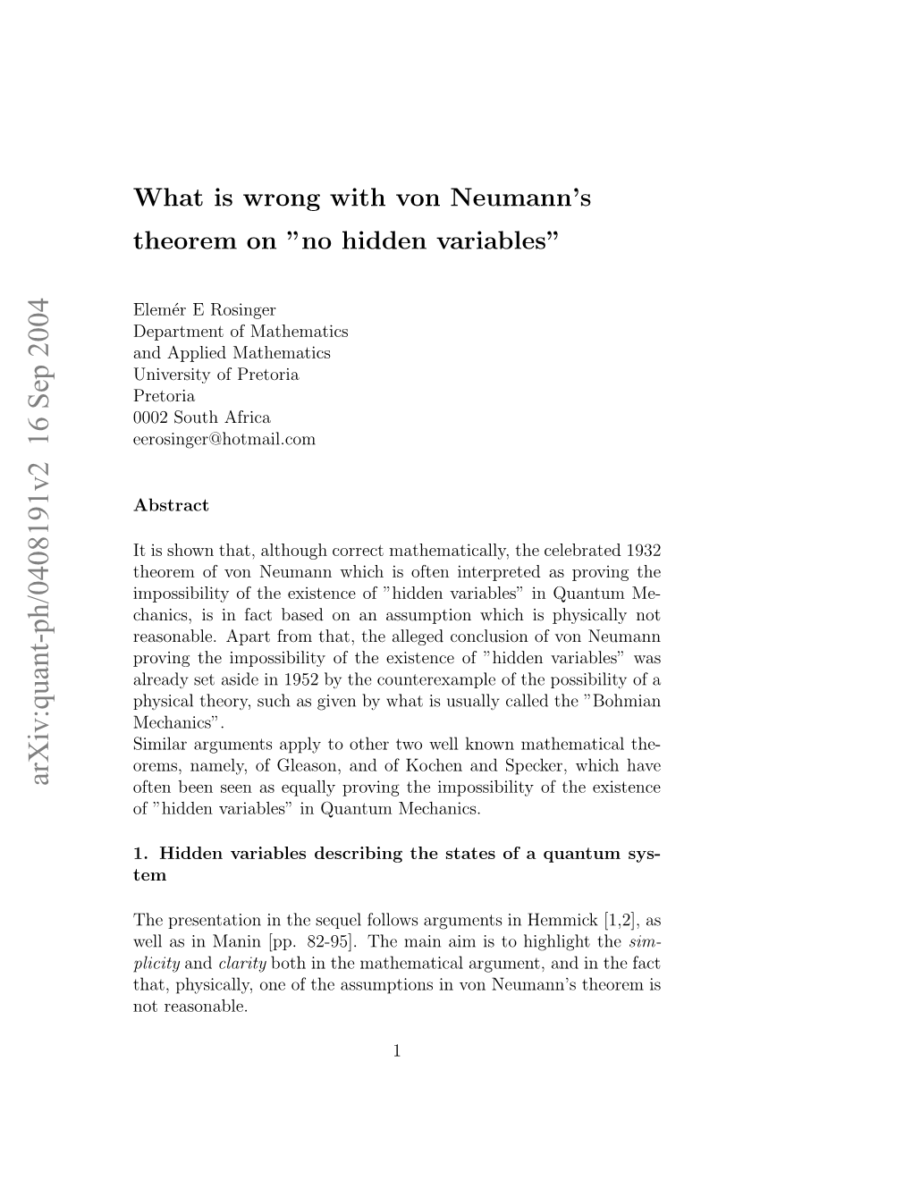 What Is Wrong with Von Neumann's Theorem On