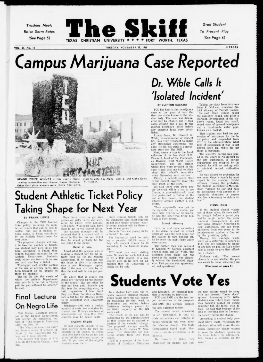 Campus Marijuana Case Reported Students Vote
