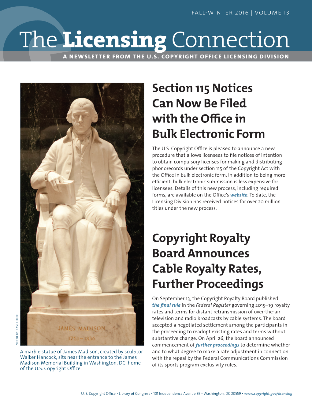 FALL-WINTER 2016 | VOLUME 13 the Licensing Connection a NEWSLETTER from the U.S