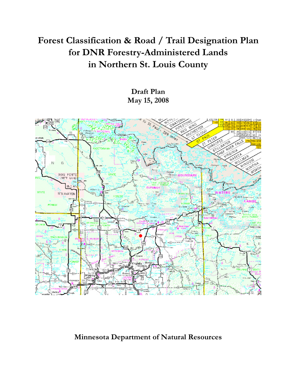 Forest Classification & Road / Trail Designation Plan for DNR Forestry