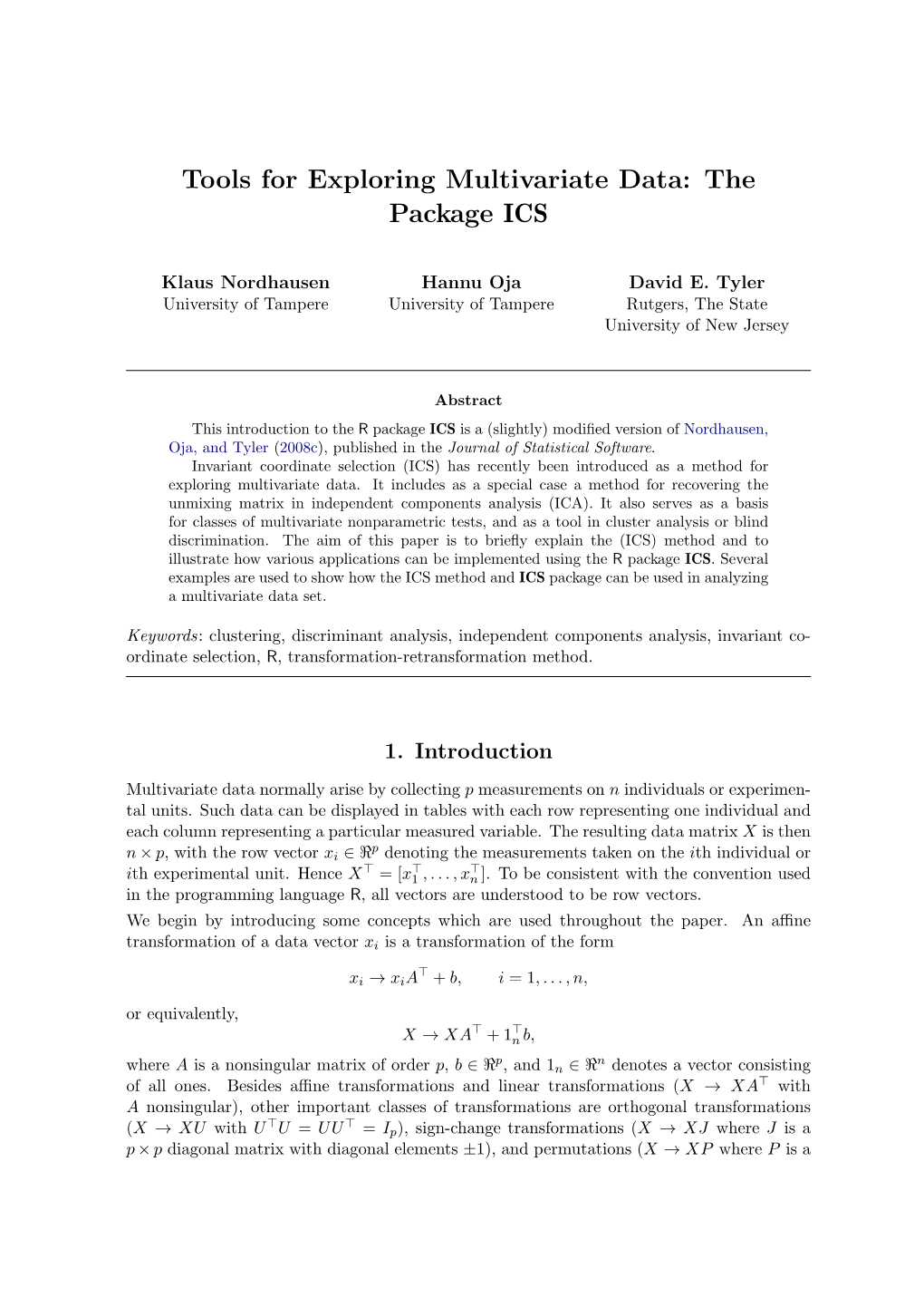 Tools for Exploring Multivariate Data: the Package ICS