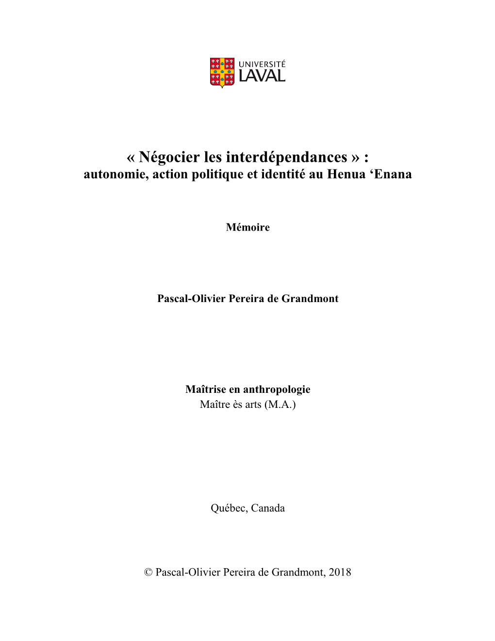 « Négocier Les Interdépendances » : Autonomie, Action Politique Et Identité Au Henua ‘Enana