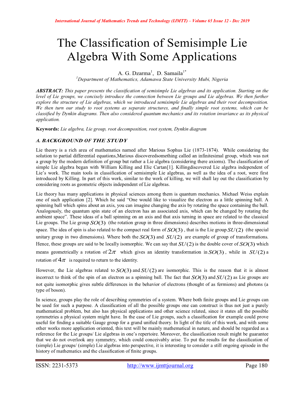 The Classification of Semisimple Lie Algebra with Some Applications